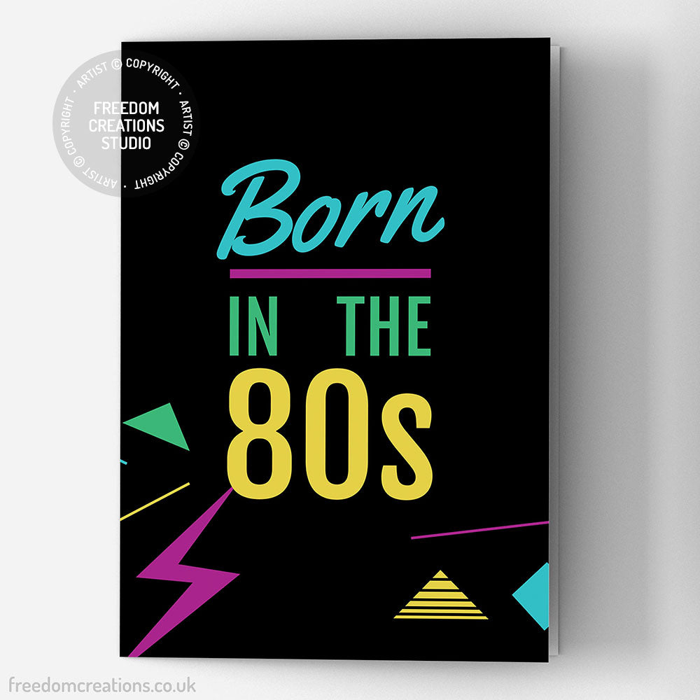 Born In The 80s