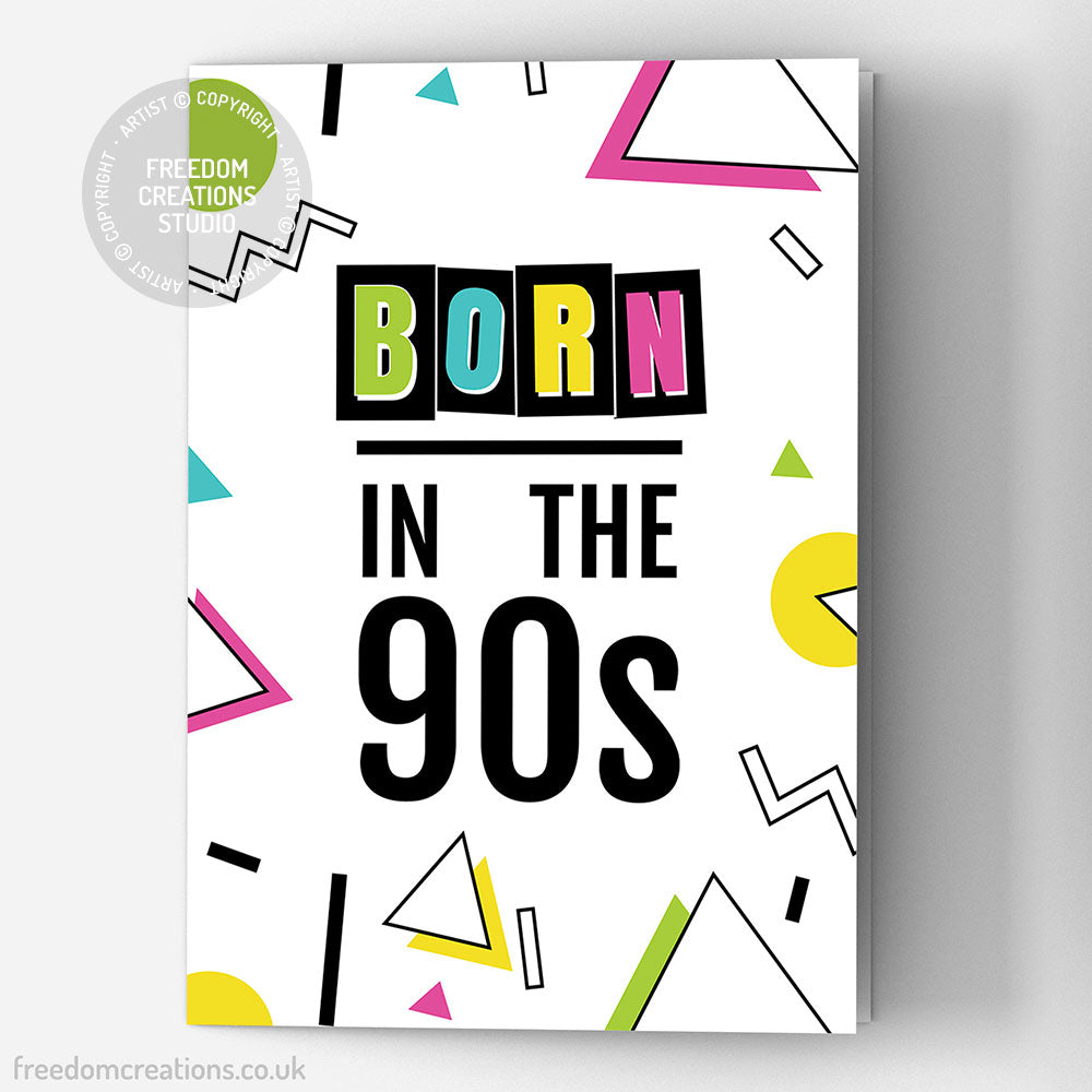 Born In The 90s