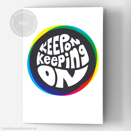 Keep On Keeping On