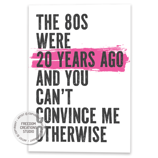 The 80s were 20 years ago