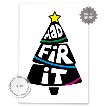Mad Fir It