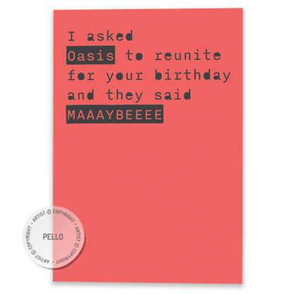 Oasis reunion card