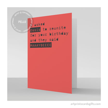 Oasis reunion card