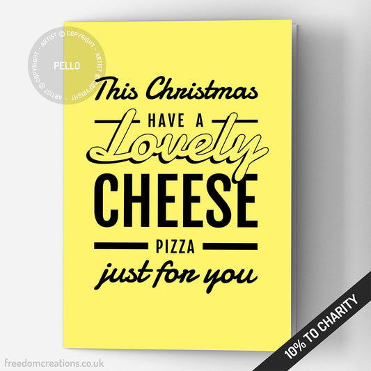 A Lovely Cheese Pizza, Just For You