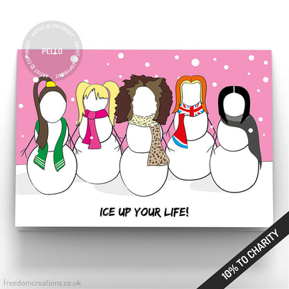 Ice Up Your Life!