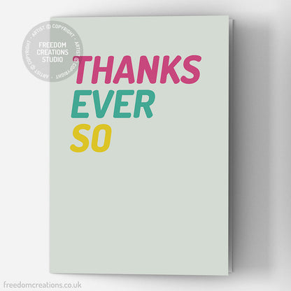 Thanks Ever So